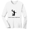 1-DAY RUSH NO MINIMUM Ladies Long Sleeve Crew Neck T-Shirt Thumbnail