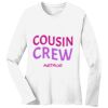 1-DAY RUSH NO MINIMUM Ladies Long Sleeve Crew Neck T-Shirt Thumbnail