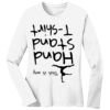 1-DAY RUSH NO MINIMUM Ladies Long Sleeve Crew Neck T-Shirt Thumbnail